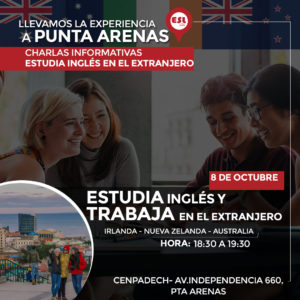 Punta Arenas: Estudiar inglés y trabajar en el extranjero  (Irlanda, NZ y Australia)